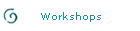 Workshops